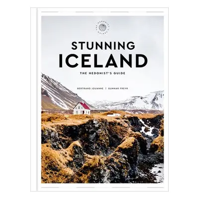 Stunning Iceland - Jouanne, Bertrand a Freyr, Gunnar