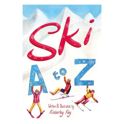 Ski A to Z - Kay, Kimberley