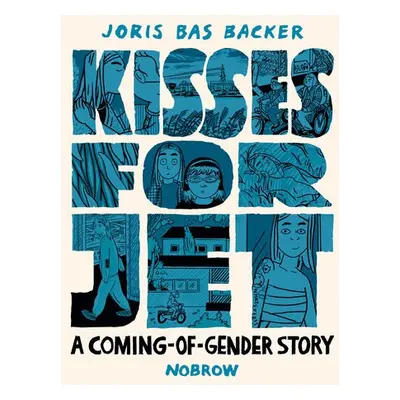 Kisses for Jet - Bas Backer, Joris