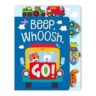 Beep, Whoosh, GO! - Hainsby, Christie a Ideas, Make Believe