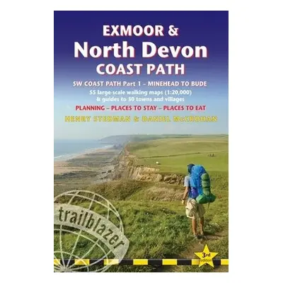 Exmoor a North Devon Coast Path, South-West-Coast Path Part 1: Minehead to Bude (Trailblazer Bri