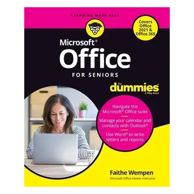 Office For Seniors For Dummies - Wempen, Faithe (Computer Support Technician and Trainer)