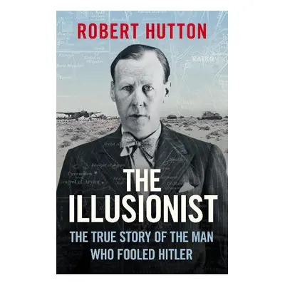 Illusionist - Hutton, Robert