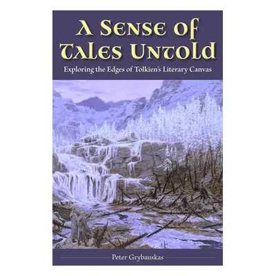 Sense of Tales Untold - Grybauskas, Peter