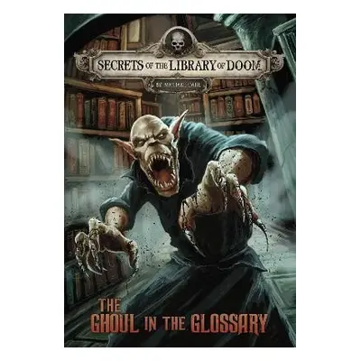 Ghoul in the Glossary - Dahl, Michael (Author)