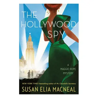 Hollywood Spy - MacNeal, Susan Elia