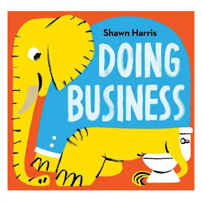 Doing Business - Harris, Shawn