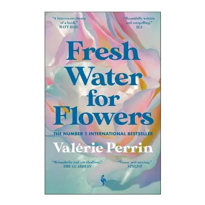 Fresh Water for Flowers - Perrin, Valerie