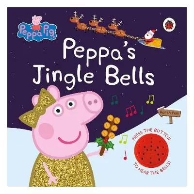 Peppa Pig: Peppa's Jingle Bells - Peppa Pig