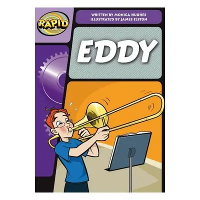 Rapid Phonics Step 3: Eddy (Fiction) - Hughes, Monica