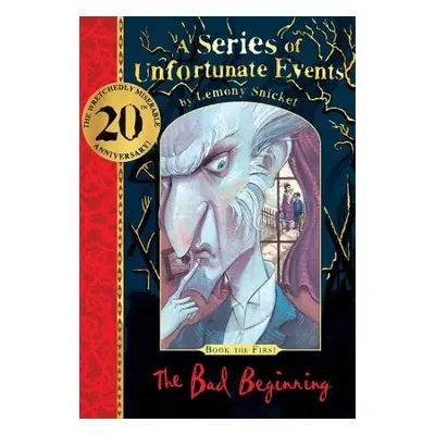 Bad Beginning 20th anniversary gift edition - Snicket, Lemony