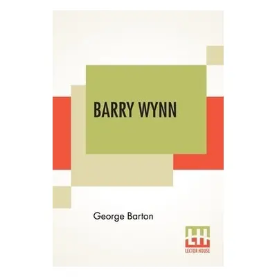 Barry Wynn - Barton, George