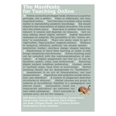 Manifesto for Teaching Online - Bayne, Sian