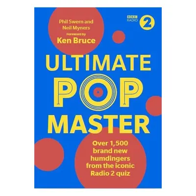 Ultimate PopMaster - Swern, Phil a Myners, Neil