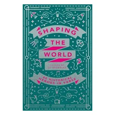 Shaping the World - Brownlee, Liz