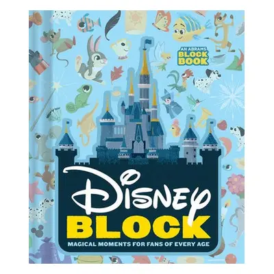 Disney Block: Magical Moments for Fans of Every Age - Abrams Appleseed