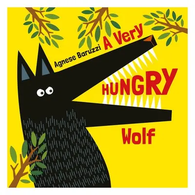 Very Hungry Wolf, A - Baruzzi, A