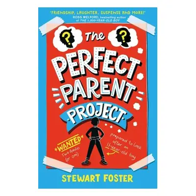 Perfect Parent Project - Foster, Stewart