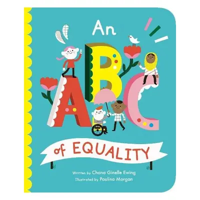 ABC of Equality - Ewing, Chana Ginelle