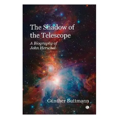 The Shadow of the Telescope - Buttman, Gunther