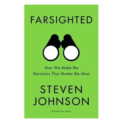 Farsighted - Johnson, Steven