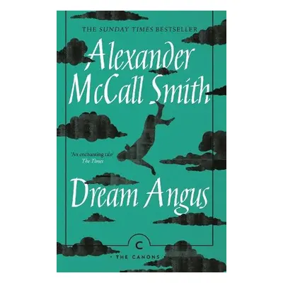 Dream Angus - McCall Smith, Alexander