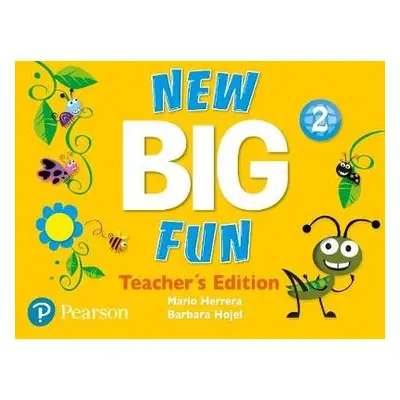 New Big Fun - (AE) - 2nd Edition (2019) - Teacher's Book - Level 2