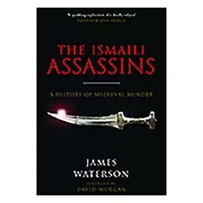 Ismaili Assassins - Waterson, James