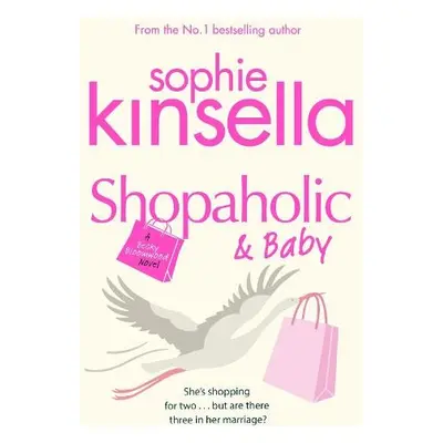 Shopaholic a Baby - Kinsella, Sophie