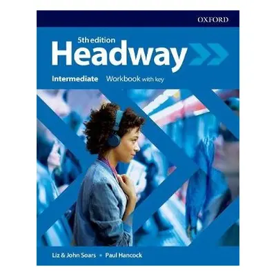 Headway: Intermediate: Workbook with Key