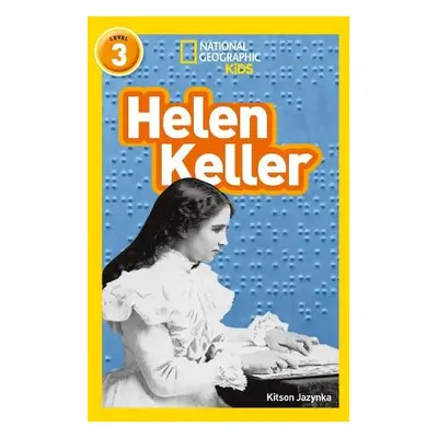 Helen Keller - Jazynka, Kitson a National Geographic Kids