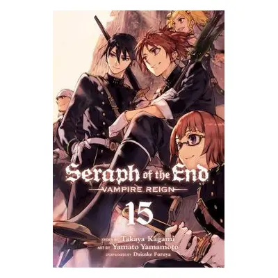 Seraph of the End, Vol. 15 - Kagami, Takaya