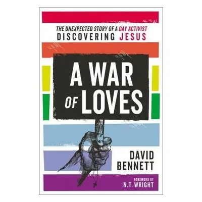 War of Loves - Bennett, David