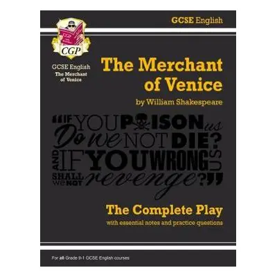 Merchant of Venice - The Complete Play with Annotations, Audio and Knowledge Organisers - Shakes