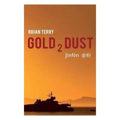 Gold 2 Dust - Terry, Brian