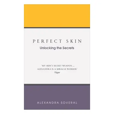 Perfect Skin - Soveral, Alexandra