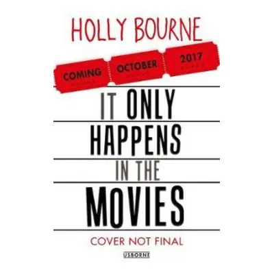 It Only Happens in the Movies - Bourne, Holly