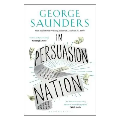 In Persuasion Nation - Saunders, George