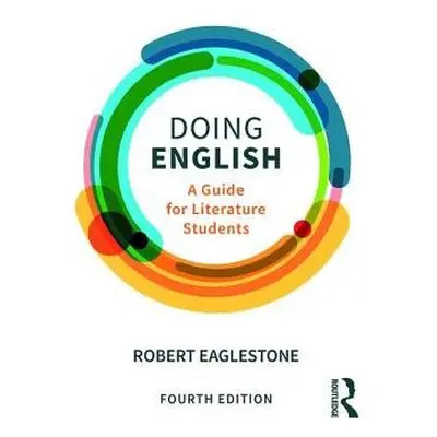 Doing English - Eaglestone, Robert (Royal Holloway, University of London, UK)