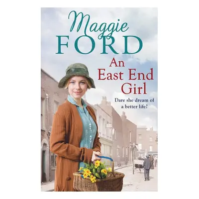 East End Girl - Ford, Maggie