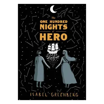 One Hundred Nights of Hero - Greenberg, Isabel