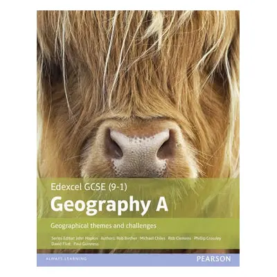 GCSE (9-1) Geography specification A: Geographical Themes and Challenges - Clemens, Rob a Flint,