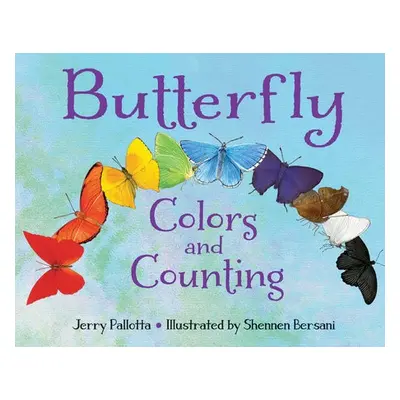 Butterfly Colors and Counting - Pallotta, Jerry