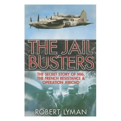 Jail Busters - Lyman, Robert