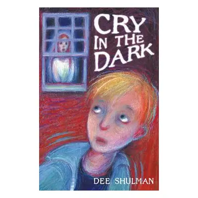 Cry in the Dark - Shulman, Dee