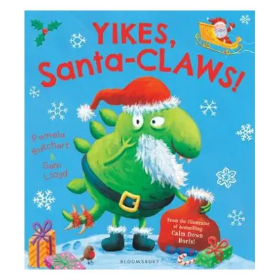 Yikes, Santa-CLAWS! - Butchart, Pamela