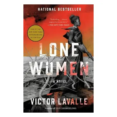 Lone Women - LaValle, Victor