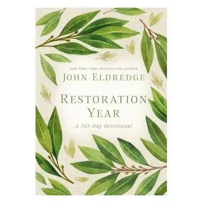 Restoration Year - Eldredge, John