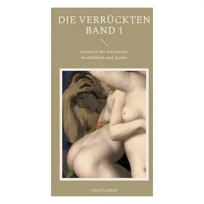 Verruckten - Landolt, Jakob