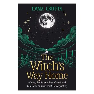 Witch's Way Home - Griffin, Emma